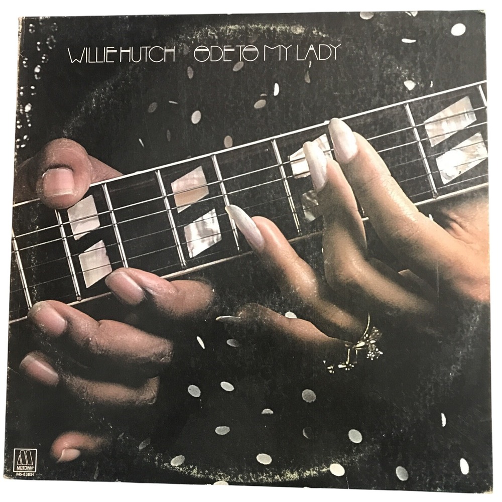 Willie Hutch Ode To My Lady LP Vinyl 1975 Motown M6-838 S1 Soul Funk